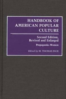 Hardcover Handbook of American Popular Culture: Gardening-Pornography Book