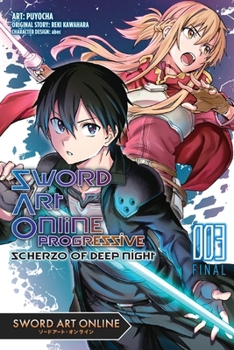 Paperback Sword Art Online Progressive Scherzo of Deep Night, Vol. 3 (Manga): Volume 3 Book