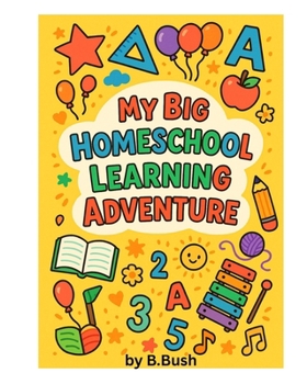 Paperback My Big Homeschool Learning Adventure Book