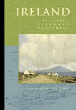 Ireland: A Traveler's Literary Companion (Traveler's Literary Companions) - Book  of the Traveler's Literary Companion