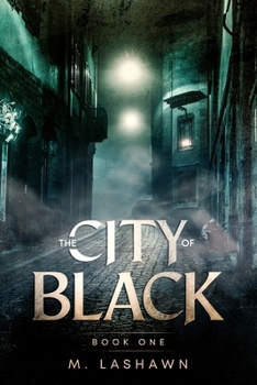 Paperback The City of Black Book One [English, Middle] Book