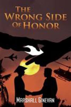 Paperback The Wrong Side Of Honor Book