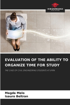 Paperback Evaluation of the Ability to Organize Time for Study Book