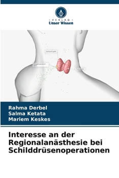 Paperback Interesse an der Regionalanästhesie bei Schilddrüsenoperationen [German] Book