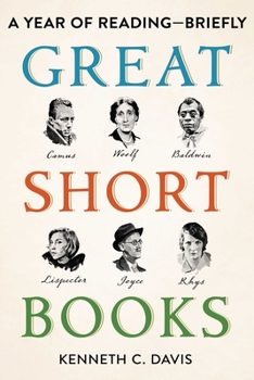 Hardcover Great Short Books: A Year of Reading--Briefly Book