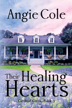 Their Healing Hearts: A Later-in-Life Small Town Sweet Romanc