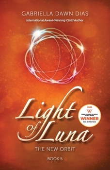 Light of Luna: The New Orbit