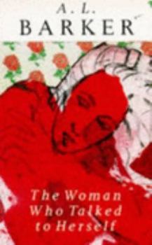 Paperback The Woman Who Talked to Herself Book