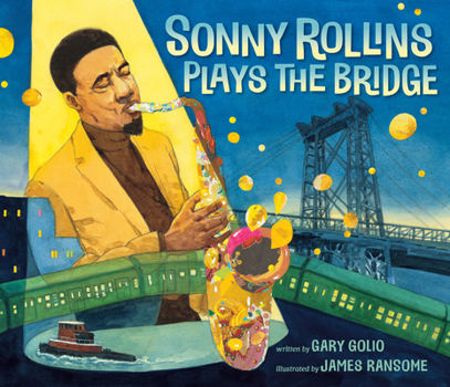 Hardcover Sonny Rollins Plays the Bridge Book