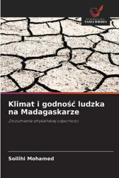 Paperback Klimat i godnośc ludzka na Madagaskarze [Polish] Book