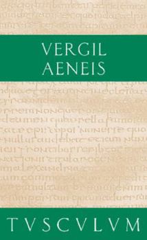 Aeneis: Lateinisch - Deutsch