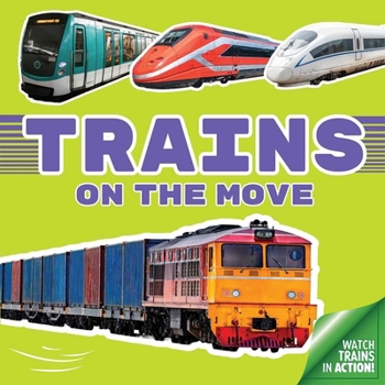 Board book Trains on the Move Book