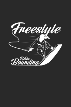 Paperback Freestyle Wakeboarding: 6x9 Wakeboarding - dotgrid - dot grid paper - notebook - notes Book