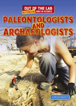 Library Binding Paleontologists and Archaeologists Book