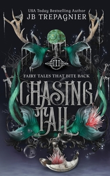 Paperback Chasing Tail: A Little Mermaid Retelling Book