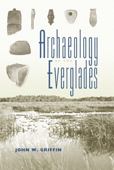 Paperback Archaeology of the Everglades Book