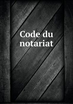 Paperback Code du notariat [French] Book
