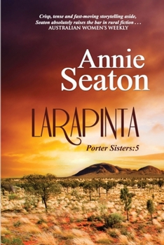 Larapinta - Book #5 of the Porter Sisters