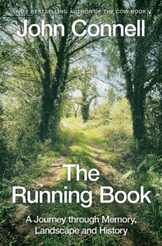 Paperback The Running Book: A Journey Through Memory, Landscape and History Book