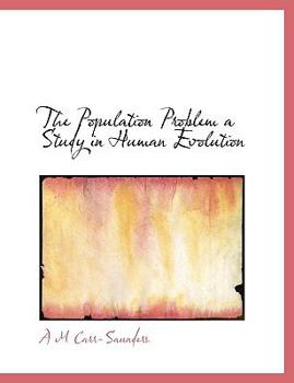Hardcover The Population Problem a Study in Human Evolution Book