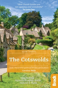 Paperback The Cotswolds: Including Stratford-Upon-Avon, Oxford and Bath Book