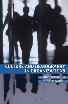 Paperback Culture and Demography in Organizations Book