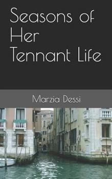 Paperback Seasons of Her Tennant Life Book