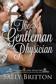 Paperback The Gentleman Physician: A Regency Romance Book