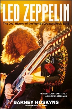 Hardcover Led Zeppelin: The Oral History of the World's Greatest Rock Band Book