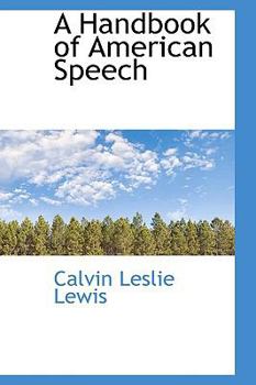 Paperback A Handbook of American Speech Book