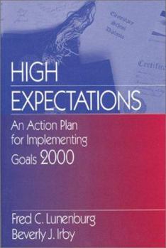Paperback High Expectations: An Action Plan for Implementing Goals 2000 Book