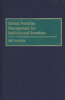 Hardcover Global Portfolio Management for Institutional Investors Book