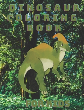 Paperback Dinosaur Coloring Book For Kids: : Great Gift For Boys & Girls Book