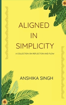 Paperback Aligned in Simplicity Book