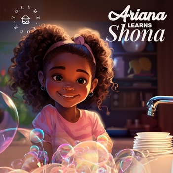 Paperback Ariana Learns Shona: Ariana does chores Book
