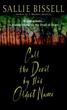 Call the Devil by His Oldest Name (Mary Crow Book 3) - Book #3 of the Mary Crow