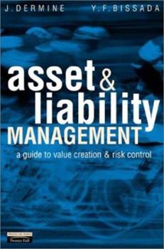 Paperback Asset & Liability Management: A Guide to Value Creation and Risk Control [With CD-ROM] Book