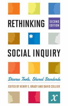 Paperback Rethinking Social Inquiry: Diverse Tools, Shared Standards Book