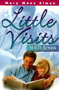 Paperback Little Visits with Jesus Book