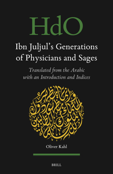 Hardcover Ibn Juljul's Generations of Physicians and Sages Book