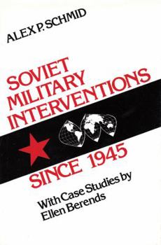 Hardcover Soviet Military Interventions Since 1945 Book