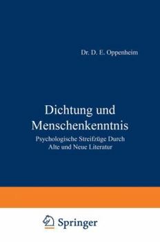 Paperback Dichtung Und Menschenkenntnis: Psychologische Streifzüge Durch Alte Und Neue Literatur [German] Book