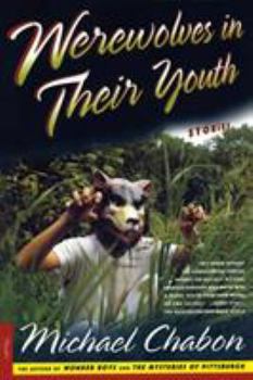 Paperback Werewolves in Their Youth: Stories Book