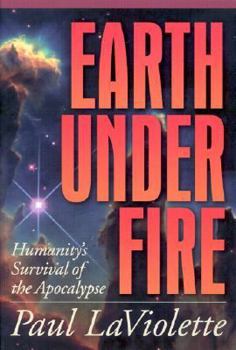 Paperback Earth Under Fire: Humanity's Survival of the Apocalypse Book