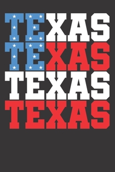 Notebook: Texas 4th Of July USA Flag Gift Dot Grid 6x9 120 Pages