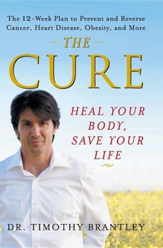Hardcover The Cure: Heal Your Body, Save Your Life Book