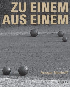 Hardcover Ansgar Nierhoff: To One from One: Sculptures in Public Space [German] Book