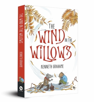 The Wind in the Willows - Book  of the Les Classiques illustrés