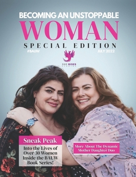 Paperback Becoming An Unstoppable Woman Magazine: July 2022 Book