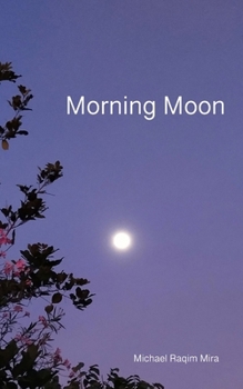 Paperback Morning Moon Book